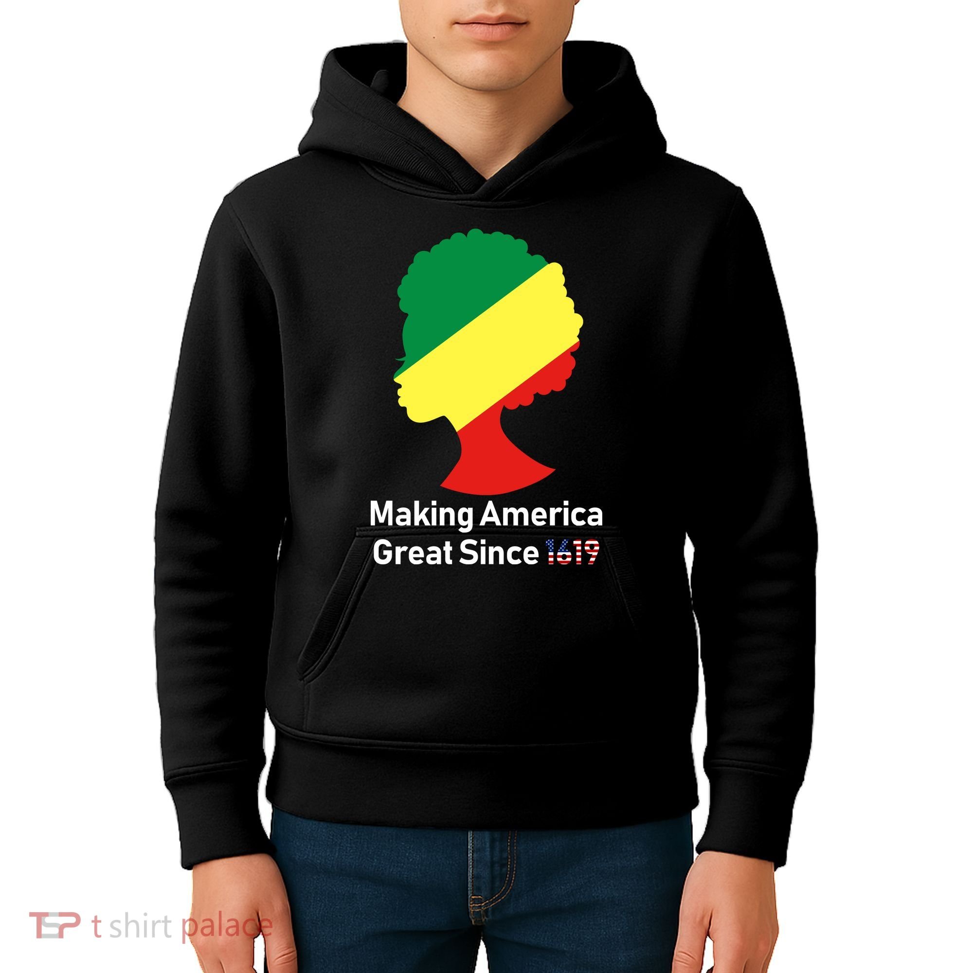 Making America Great Since 1619 Kids Hoodie