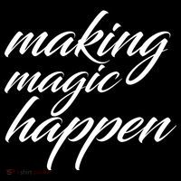 Making Magic Happen Long Sleeve Shirt thumb 2