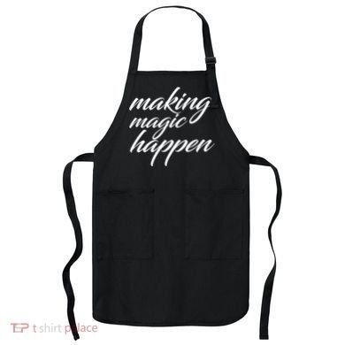 Making Magic Happen Apron