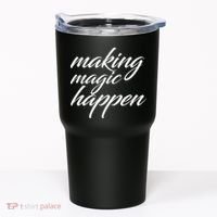 Making Magic Happen Tumbler thumb 0