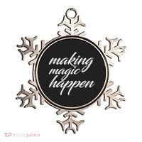 Making Magic Happen Ornament thumb 0