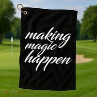 Making Magic Happen Golf Towel thumb 1