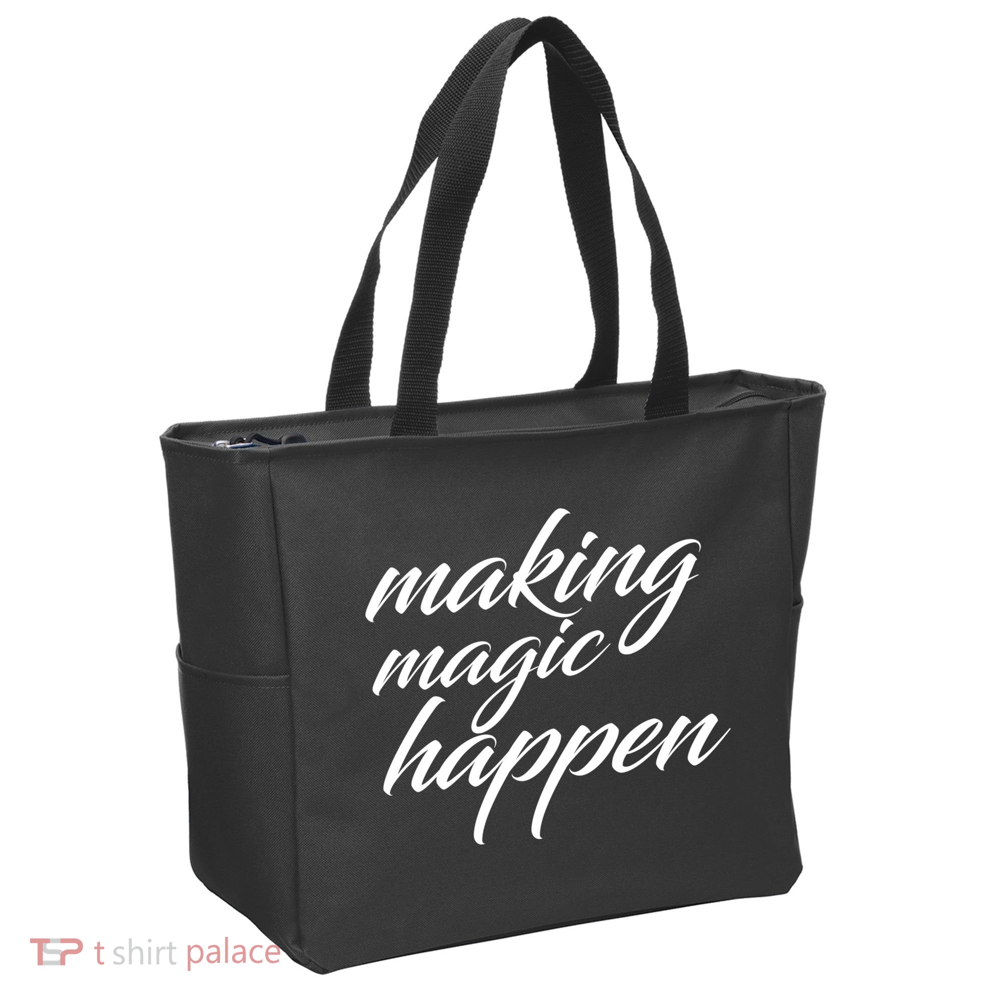 Making Magic Happen Tote Bag