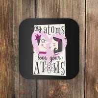 My Atoms Love Your Atoms Science Couple Coaster thumb 0