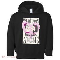 My Atoms Love Your Atoms Science Couple Toddler Hoodie thumb 0