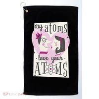 My Atoms Love Your Atoms Science Couple Golf Towel thumb 0
