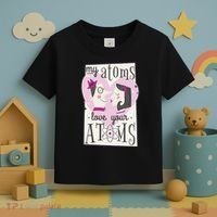 My Atoms Love Your Atoms Science Couple Toddler T-Shirt thumb 3