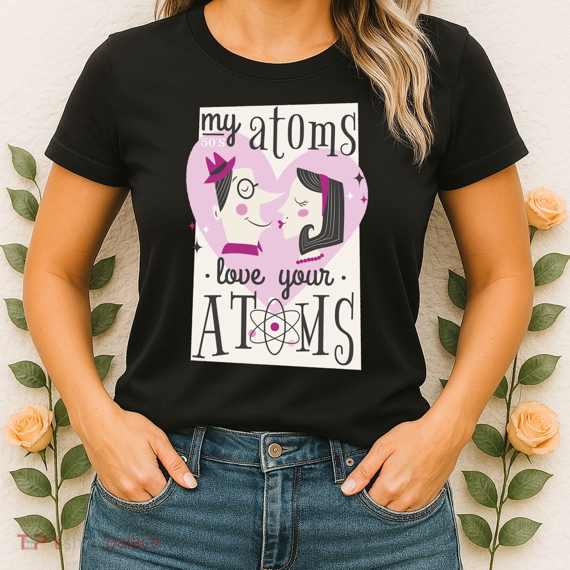 My Atoms Love Your Atoms Science Couple Women's T-Shirt