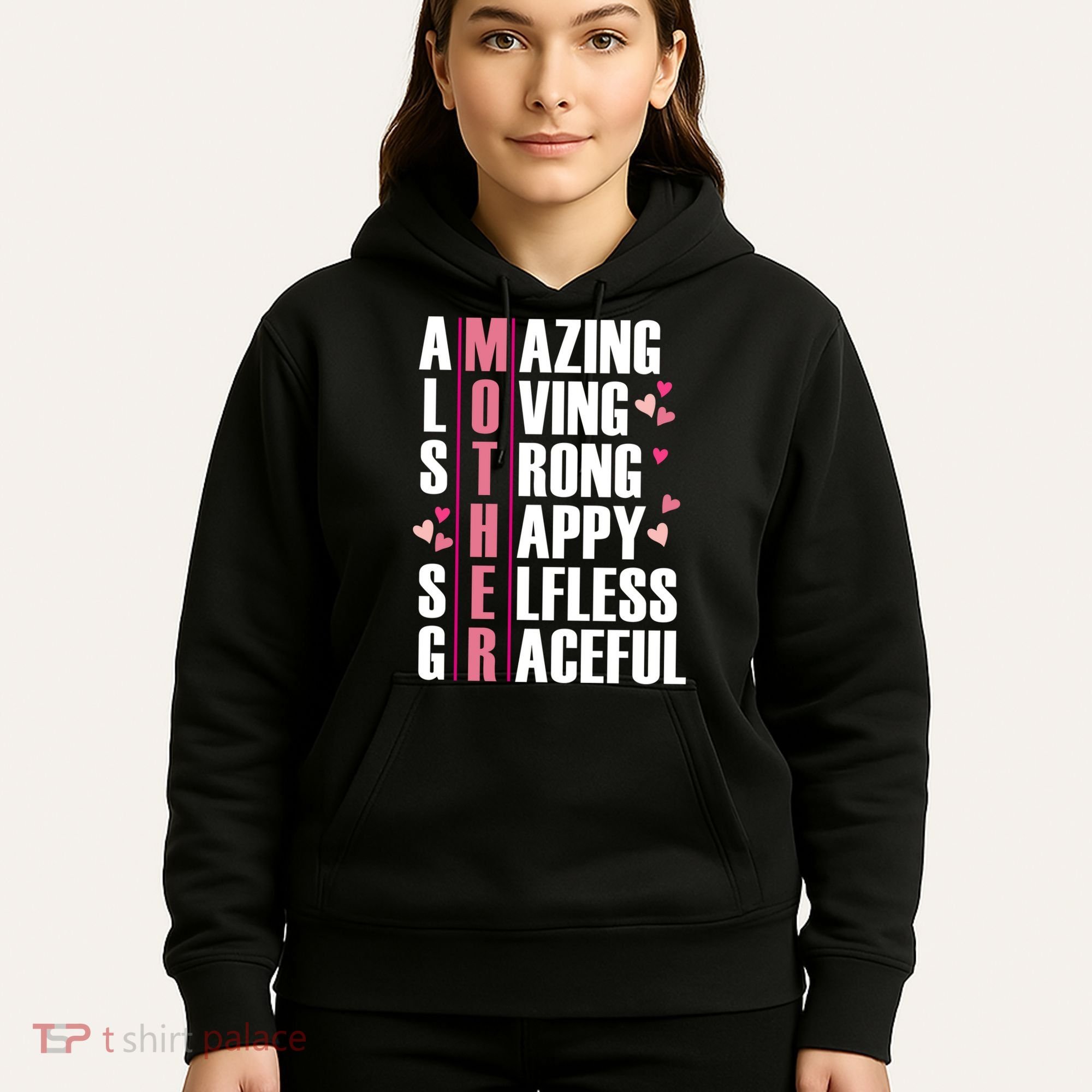 Mother Amazing Loving Strong Happy Selfless Graceful Hoodie