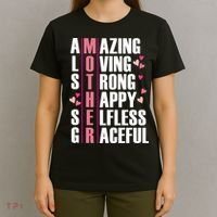Mother Amazing Loving Strong Happy Selfless Graceful T-Shirt thumb 4