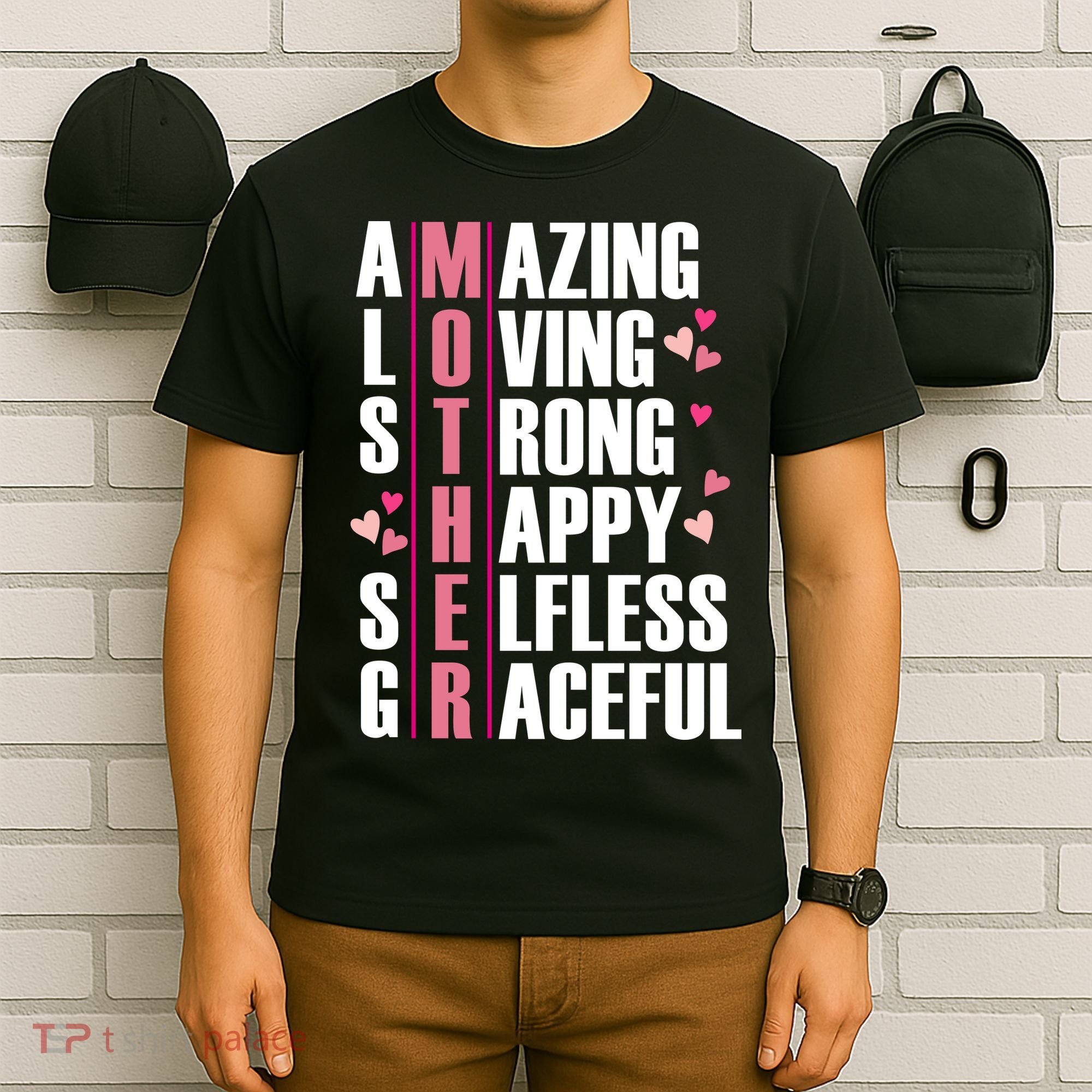 Mother Amazing Loving Strong Happy Selfless Graceful T-Shirt