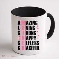 Mother Amazing Loving Strong Happy Selfless Graceful Coffee Mug thumb 1