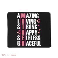 Mother Amazing Loving Strong Happy Selfless Graceful Mousepad thumb 0