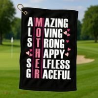 Mother Amazing Loving Strong Happy Selfless Graceful Golf Towel thumb 1