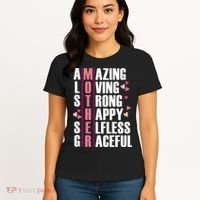 Mother Amazing Loving Strong Happy Selfless Graceful Women's T-Shirt thumb 4