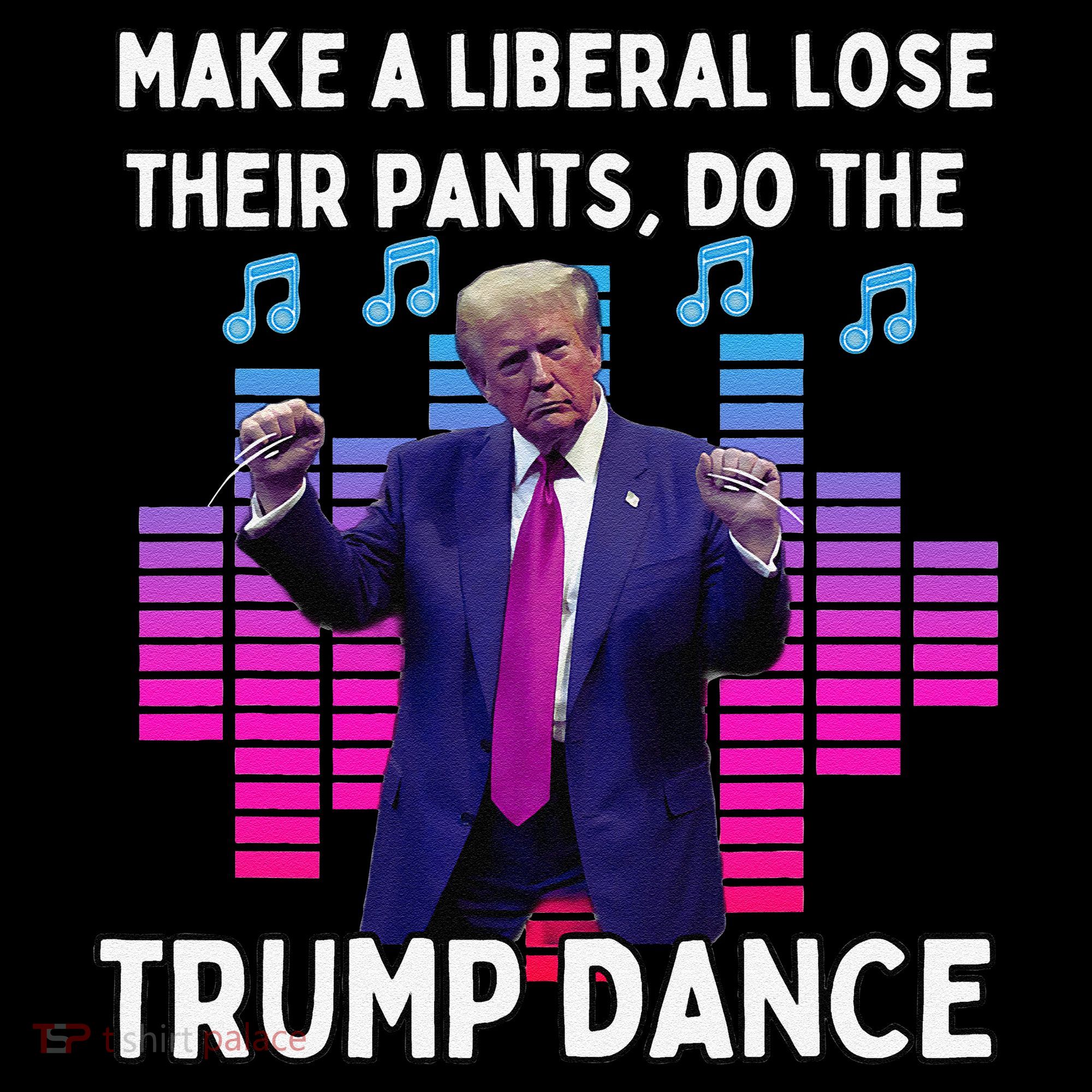 Make A Liberal Lose Their Pants Trump Dancing Trump Dance Women's Hoodie