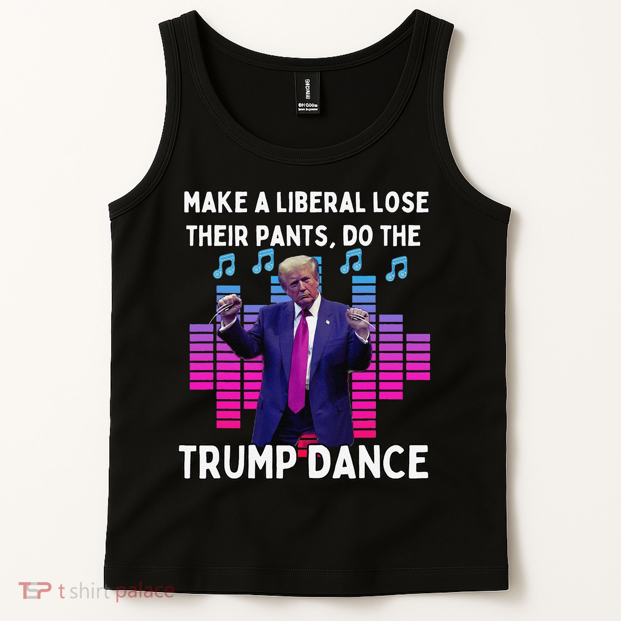 Make A Liberal Lose Their Pants Trump Dancing Trump Dance Tank Top