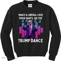Make A Liberal Lose Their Pants Trump Dancing Trump Dance Kids Sweatshirt thumb 0