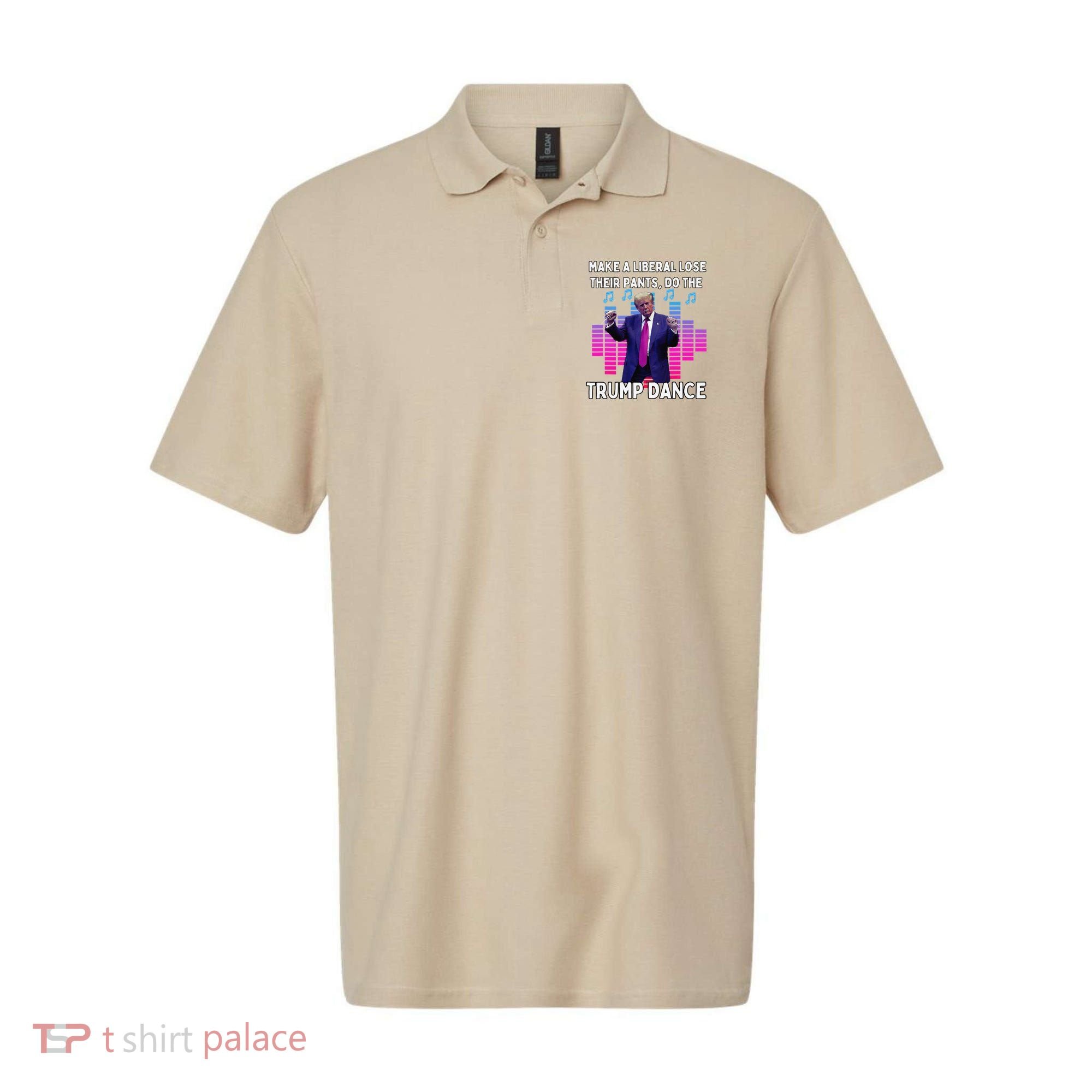 Make A Liberal Lose Their Pants Trump Dancing Trump Dance Polo