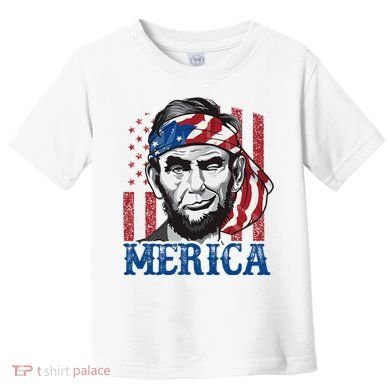 Merica Abraham Lincoln American Flag Toddler T-Shirt