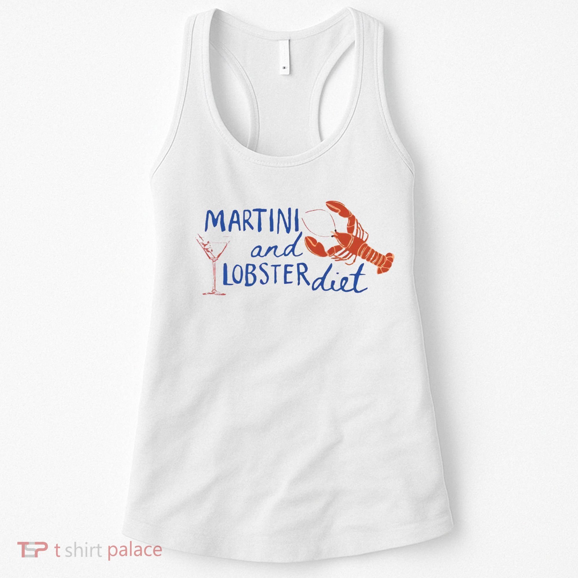 Martini And Lobster Diet Martini Aesthetic Fisherman Core Women's Tank Top