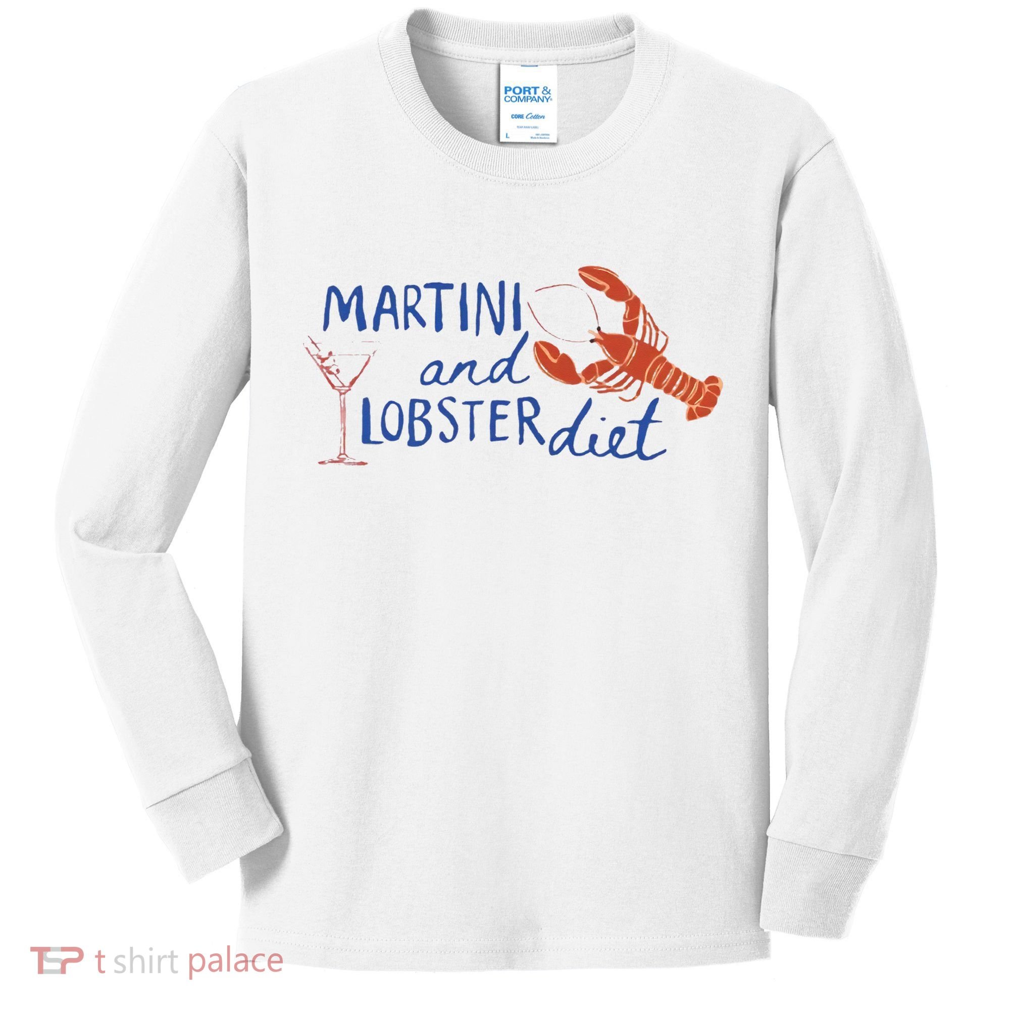Martini And Lobster Diet Martini Aesthetic Fisherman Core Kids Long Sleeve Shirt