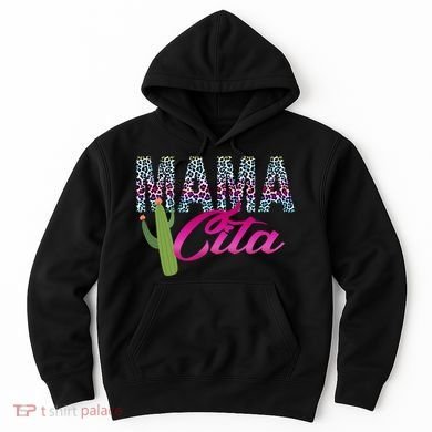 Mam Cita Mothers Day  Hoodie