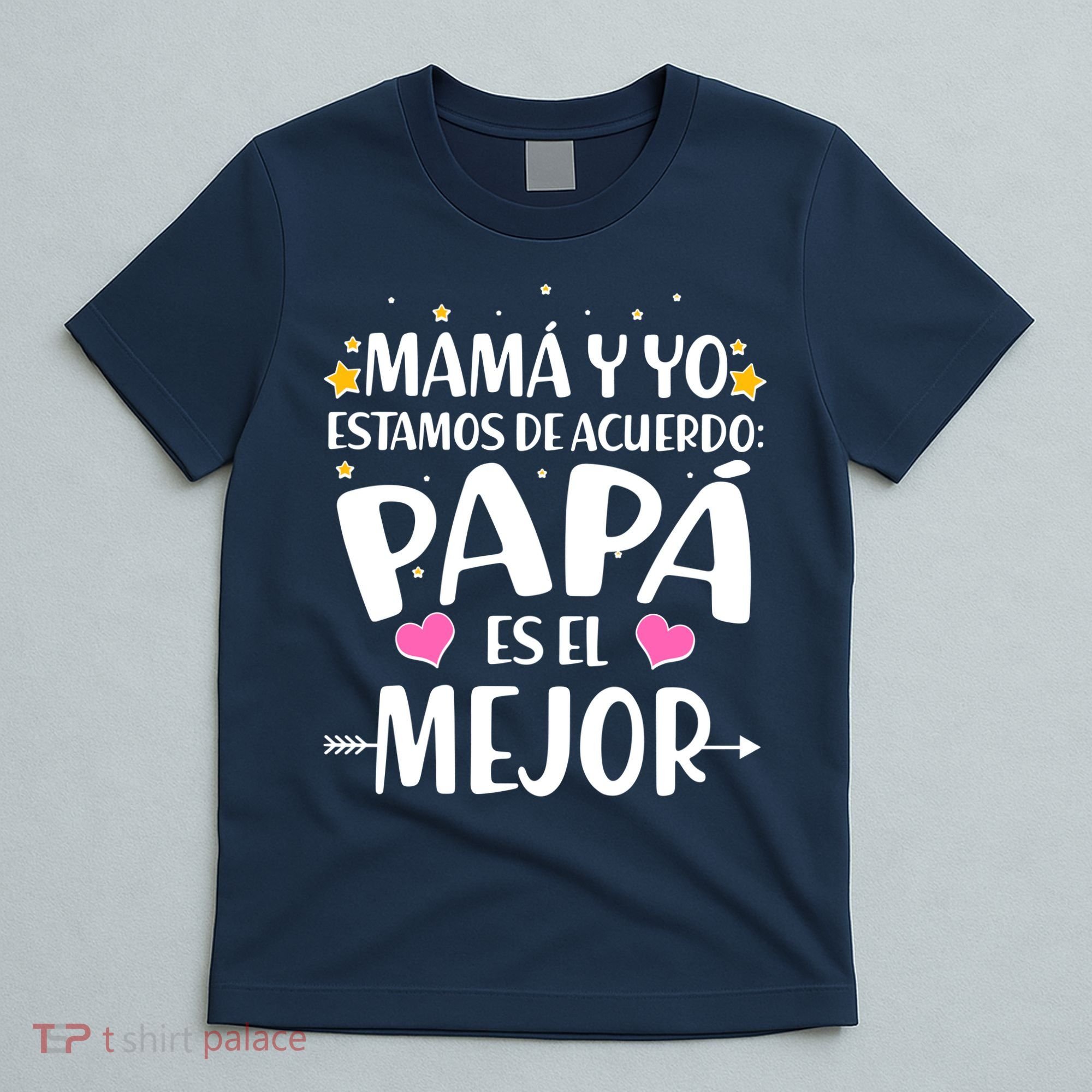 Mamá y Yo Estamos De Acuerdo Papá Es El Mejor T-Shirt