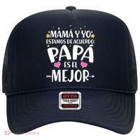 Mamá y Yo Estamos De Acuerdo Papá Es El Mejor Hat thumb 0