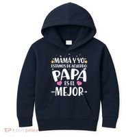 Mamá y Yo Estamos De Acuerdo Papá Es El Mejor Kids Hoodie thumb 0