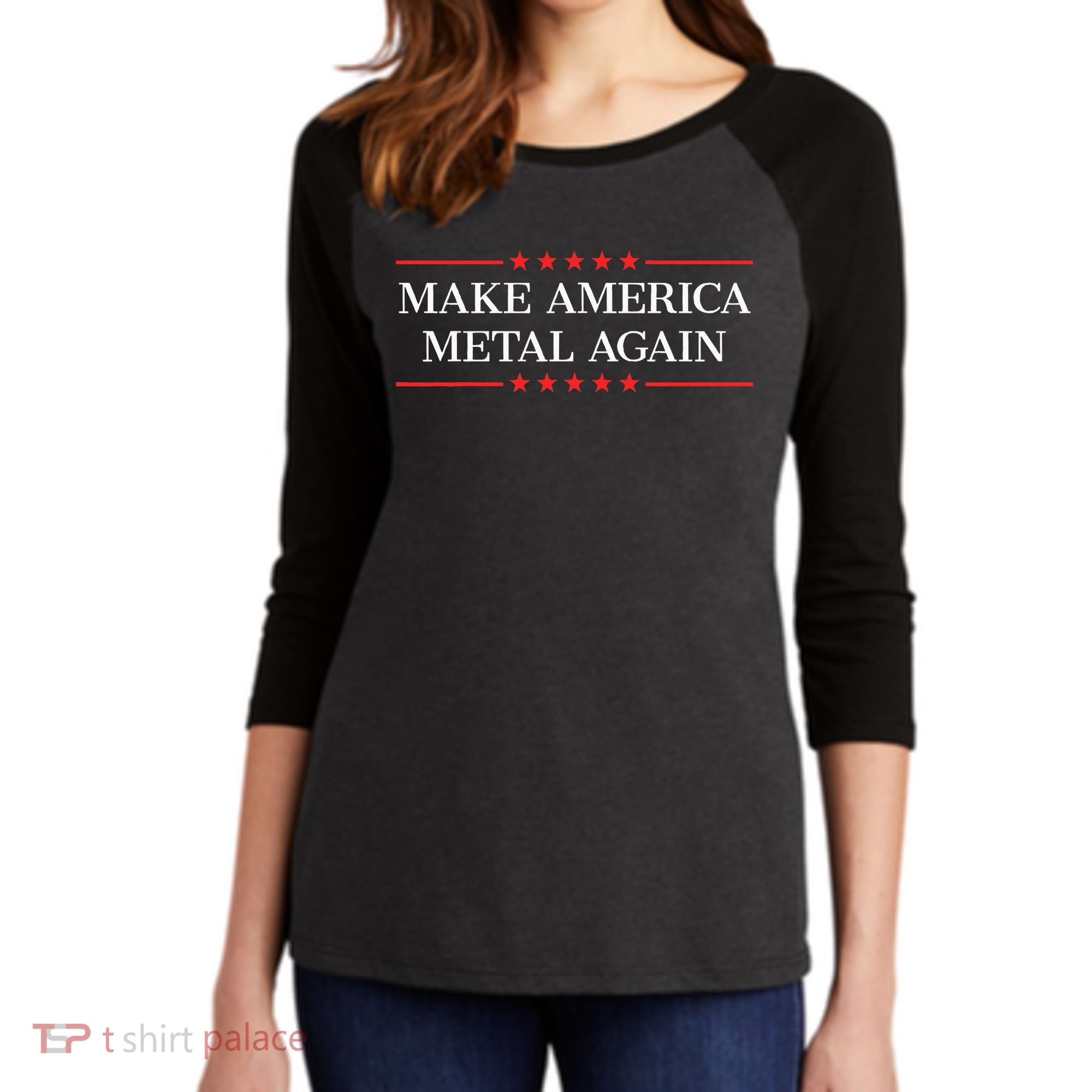 Make America Metal Again Women's Tri-Blend 3/4-Sleeve Raglan Shirt