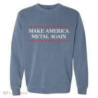 Make America Metal Again Garment-Dyed Sweatshirt thumb 0
