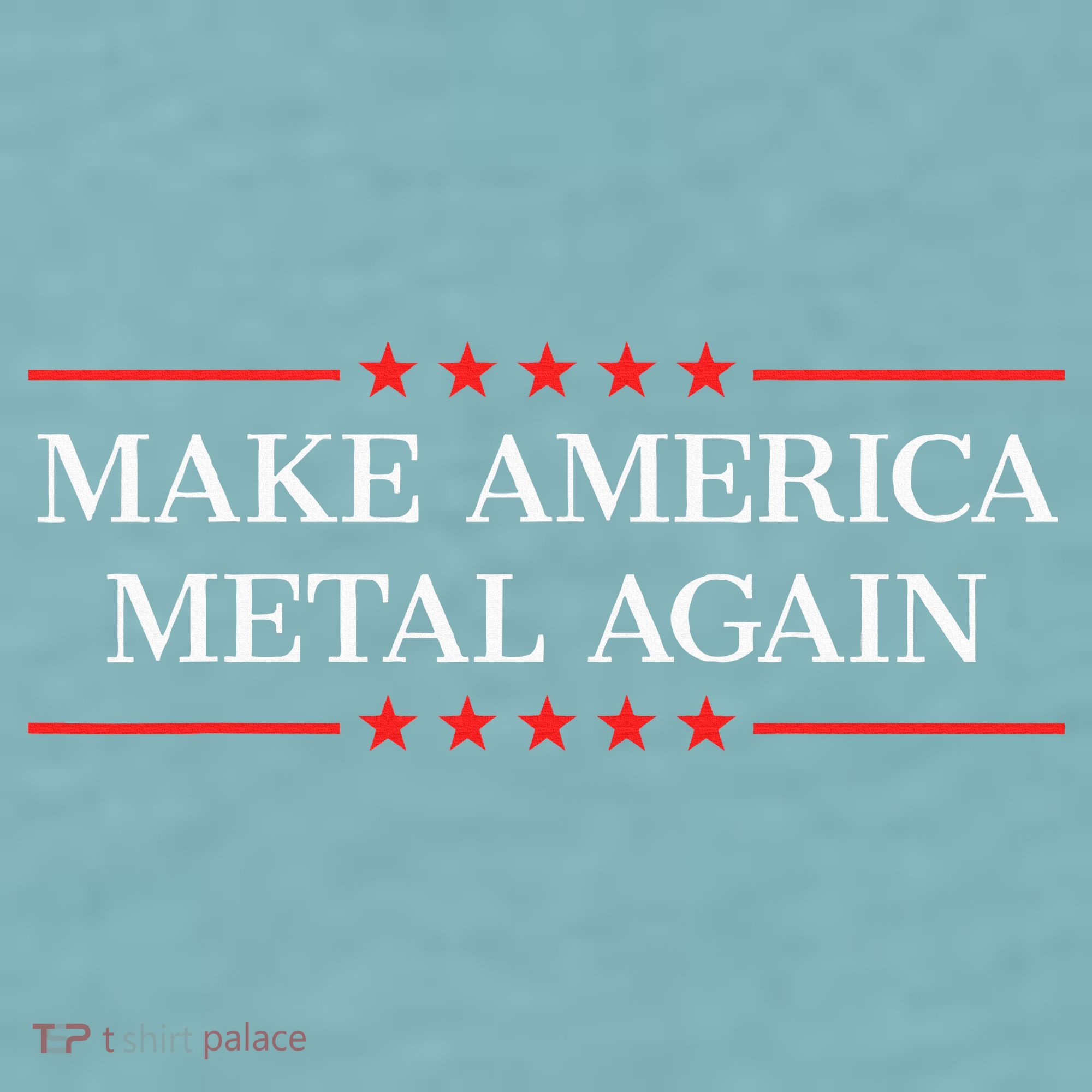 Make America Metal Again Sueded Cloud Jersey T-Shirt
