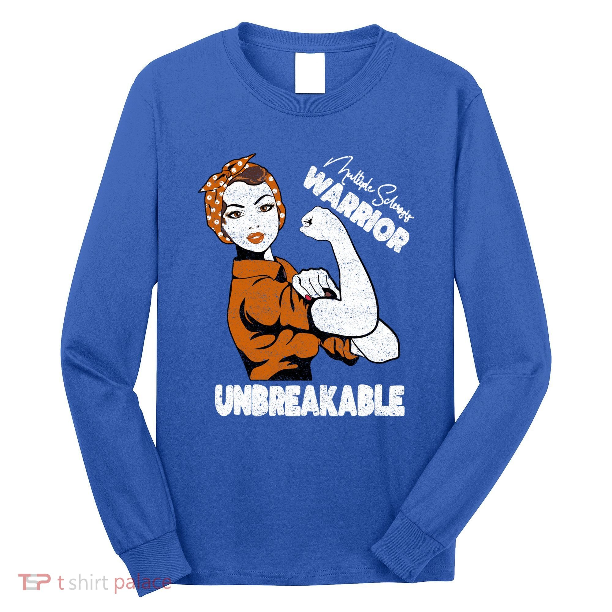 Ms Awareness Multiple Sclerosis Unbreakable Warrior Funny Gift Long Sleeve Shirt