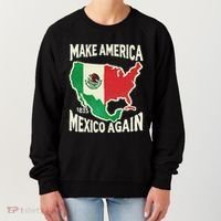 Make America Mexico Again Mexican History Fact 1835 Mexico Women's Sweatshirt thumb 0
