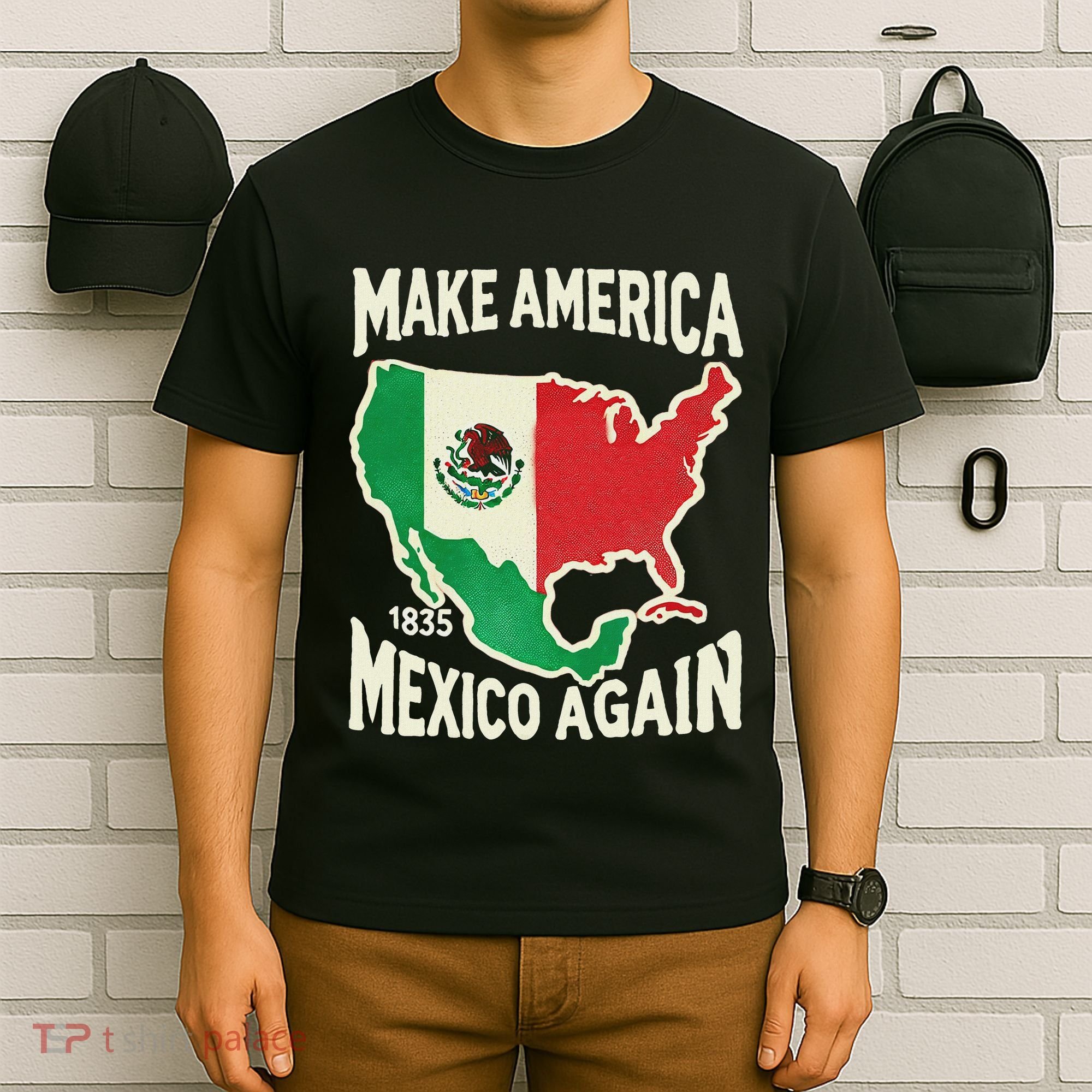 Make America Mexico Again Mexican History Fact 1835 Mexico T-Shirt