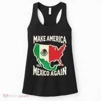 Make America Mexico Again Mexican History Fact 1835 Mexico Women's Tank Top thumb 0