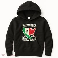 Make America Mexico Again Mexican History Fact 1835 Mexico Kids Hoodie thumb 0