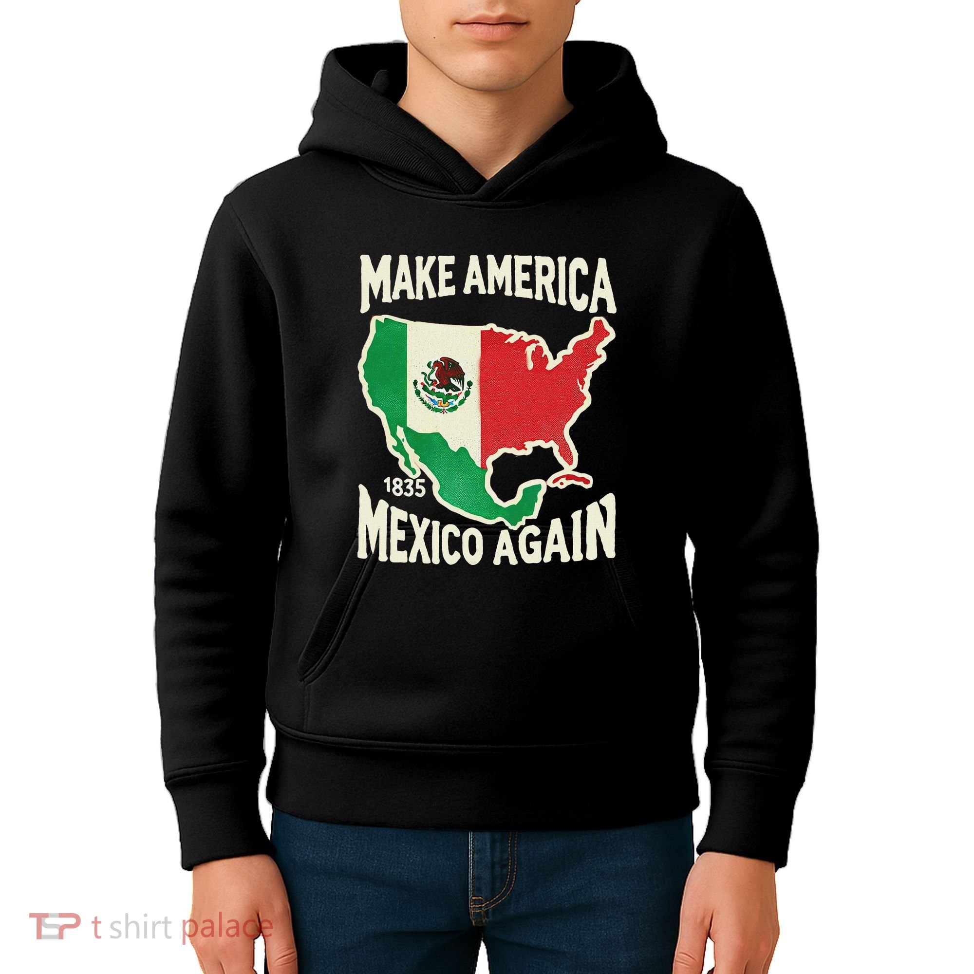 Make America Mexico Again Mexican History Fact 1835 Mexico Kids Hoodie
