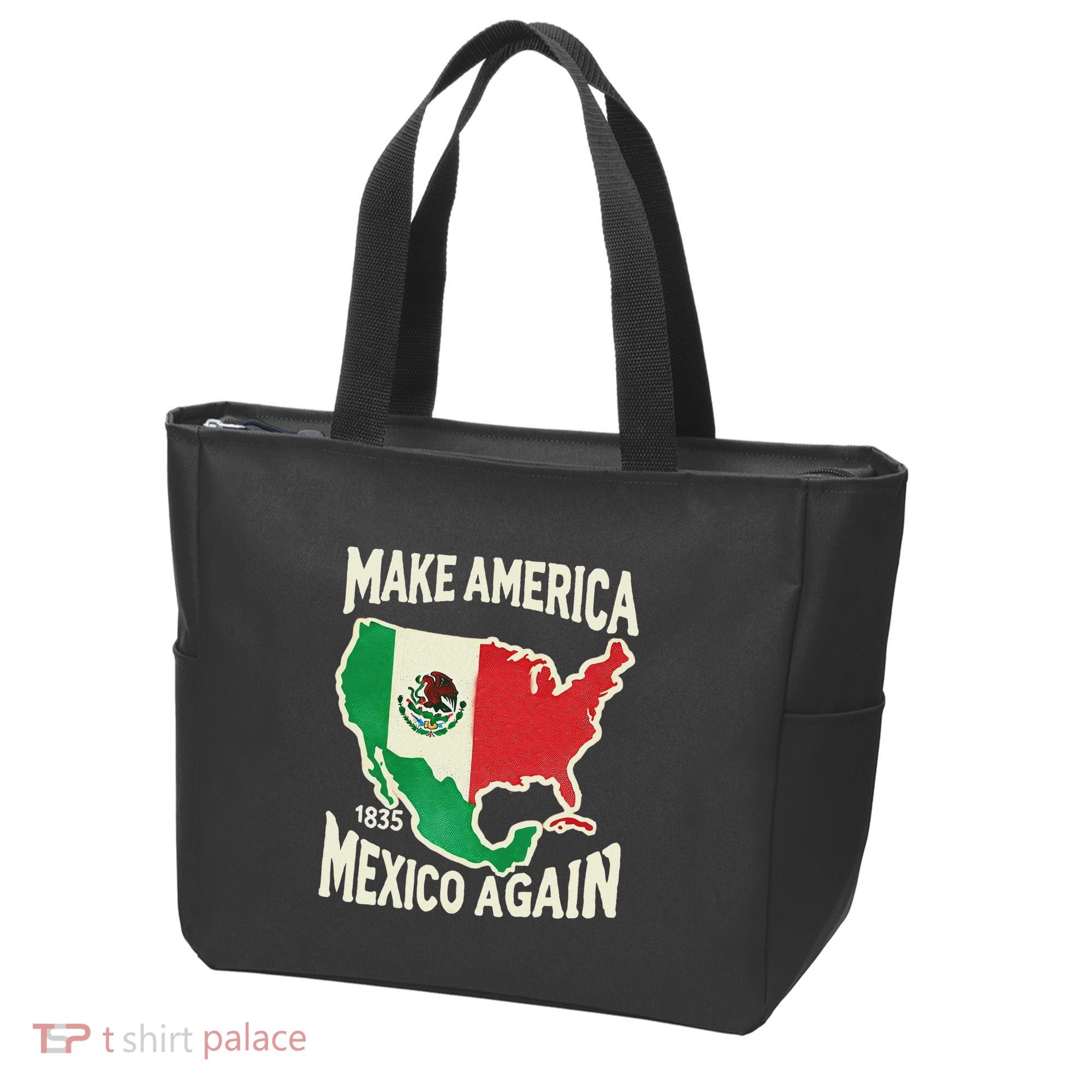 Make America Mexico Again Mexican History Fact 1835 Mexico Tote Bag