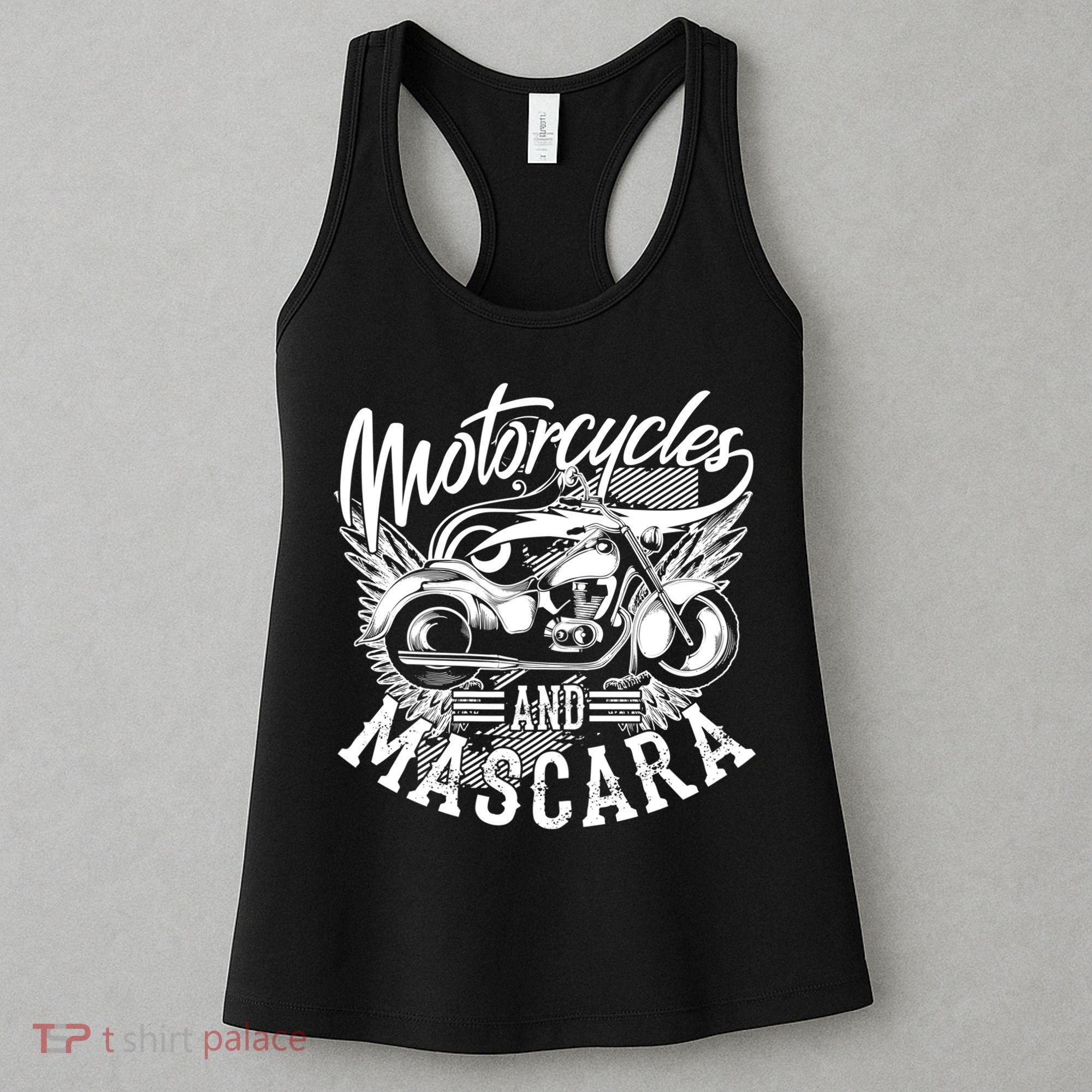 Motorcycles And Mascara Funny Gift Cute Makeup Motor Lover Funny Gift Women's Tank Top