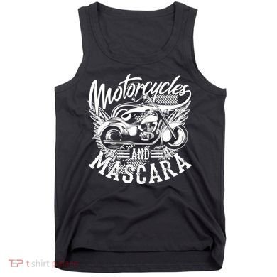 Motorcycles And Mascara Funny Gift Cute Makeup Motor Lover Funny Gift Tank Top
