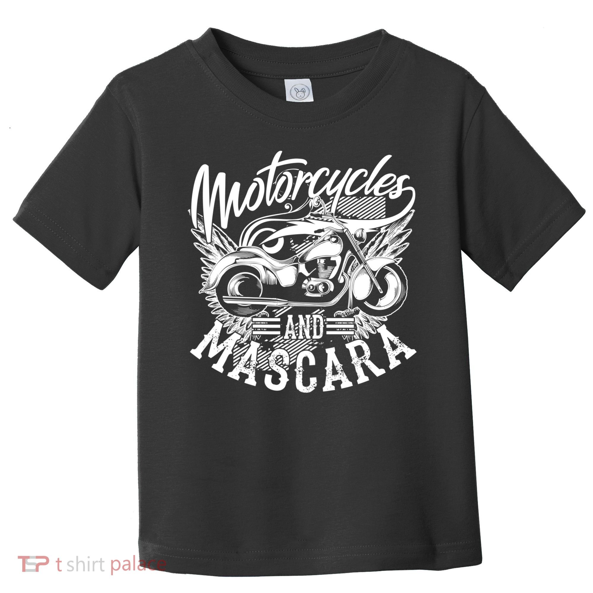 Motorcycles And Mascara Funny Gift Cute Makeup Motor Lover Funny Gift Toddler T-Shirt