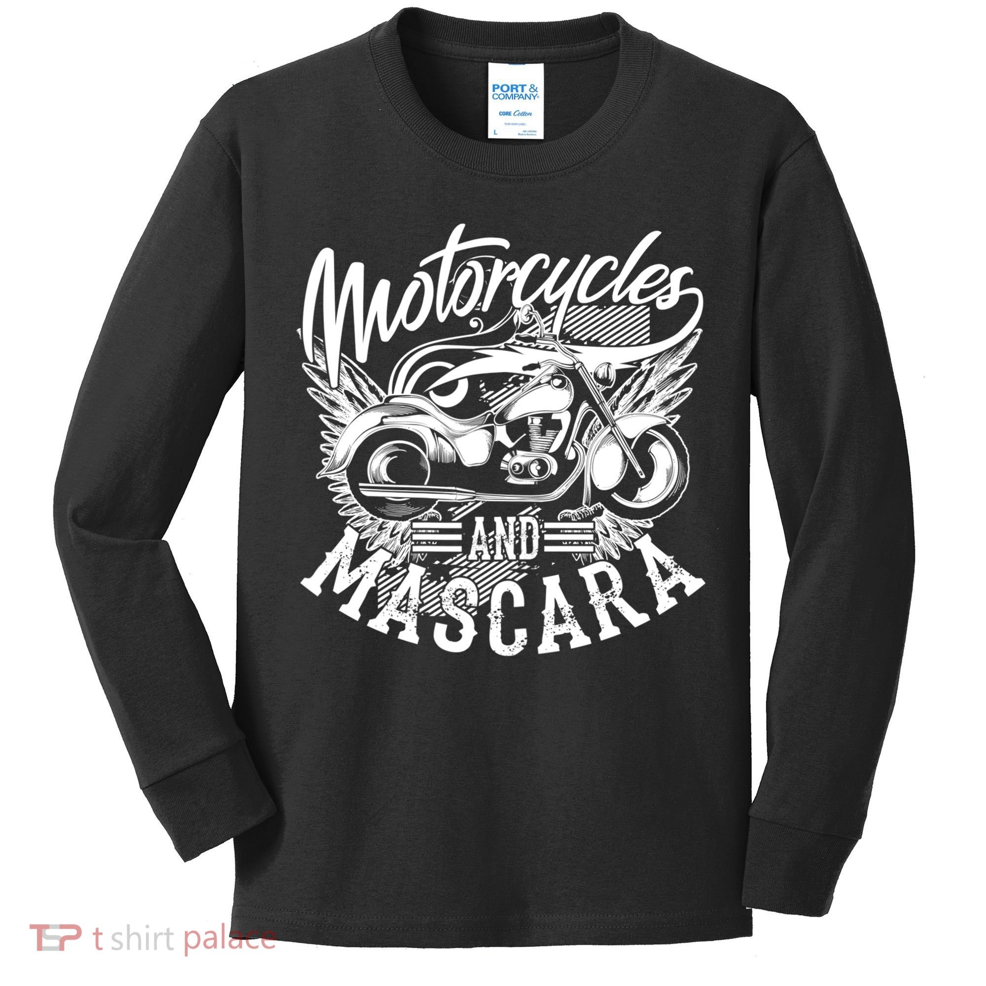 Motorcycles And Mascara Funny Gift Cute Makeup Motor Lover Funny Gift Kids Long Sleeve Shirt