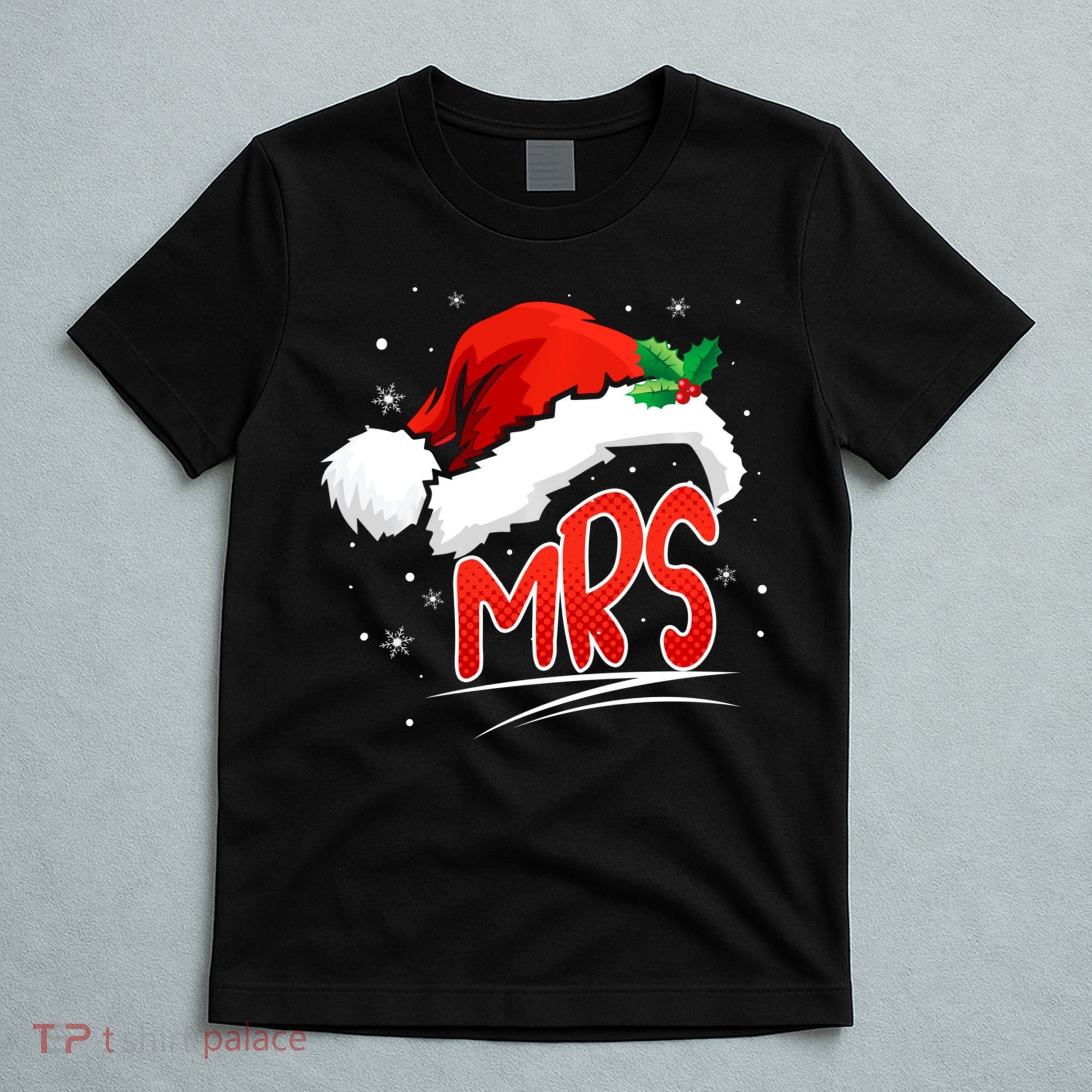 Mr. And Mrs. Christmas Santa Claus Matching His Hers T-Shirt