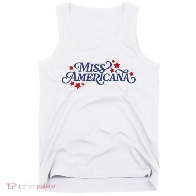 Miss Americana Tank Top