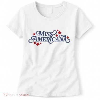 Miss Americana Women's T-Shirt