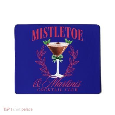 Mistletoe And Martinis Cute Christmas Espresso Martini Meaningful Gift Mousepad