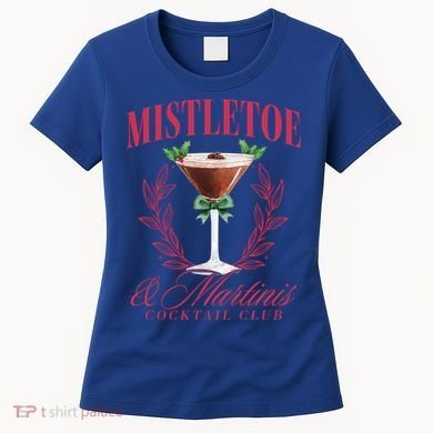 Mistletoe And Martinis Cute Christmas Espresso Martini Meaningful Gift Women's T-Shirt