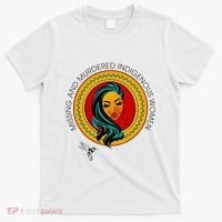 Missing And Murdered Indigenous Native American T-Shirt thumb 0